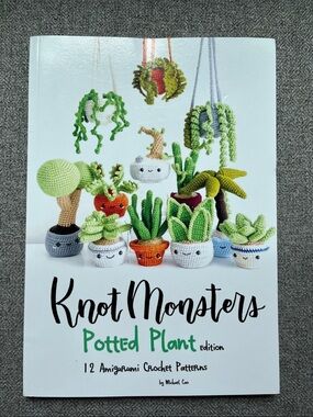 Knot Monsters Potted Plant Crochet Pattern Book 12 Amigurumi Items